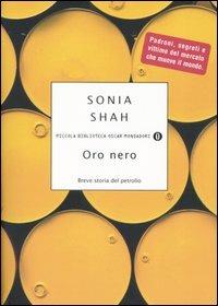 Oro nero. Breve storia del petrolio - Sonia Shah - copertina