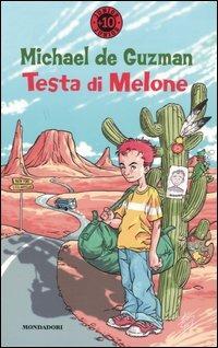 Testa di melone - Michael de Guzman - copertina