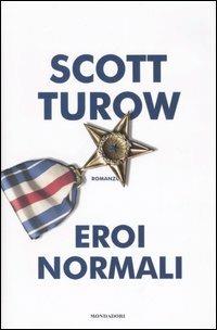 Eroi normali - Scott Turow - copertina