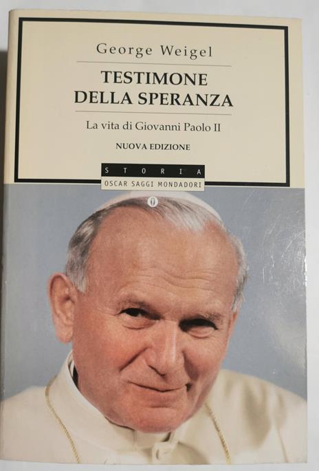 Testimone della speranza - George Weigel - copertina