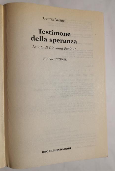 Testimone della speranza - George Weigel - 2