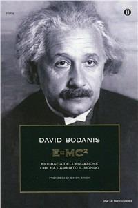 E=mc². Biografia dell'equazione che ha cambiato il mondo - David Bodanis - copertina