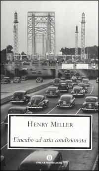 L' Incubo ad aria condizionata - Henry Miller - copertina