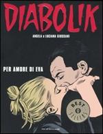 Diabolik. Per amore di Eva