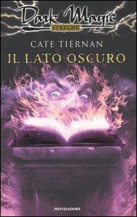 Il lato oscuro - Cate Tiernan - copertina