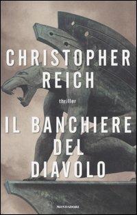 Il banchiere del diavolo - Christopher Reich - copertina