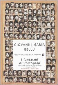 I fantasmi di Portopalo. Natale 1996: la morte di 300 clandestini e il silenzio dell'Italia - Giovanni M. Bellu - copertina