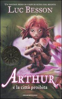 Arthur e la città proibita - Luc Besson - copertina