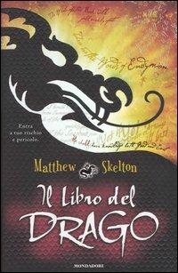 Il libro del drago - Matthew Skelton - copertina