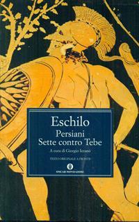 Persiani-Sette contro Tebe. Testo greco a fronte