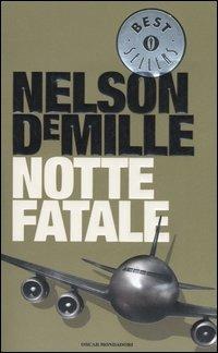  Notte fatale -  Nelson DeMille - copertina