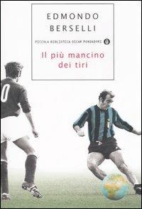 Il più mancino dei tiri - Edmondo Berselli - copertina