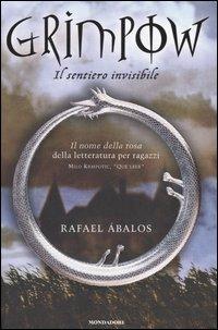 Il sentiero invisibile. Grimpow - Rafael Ábalos - copertina