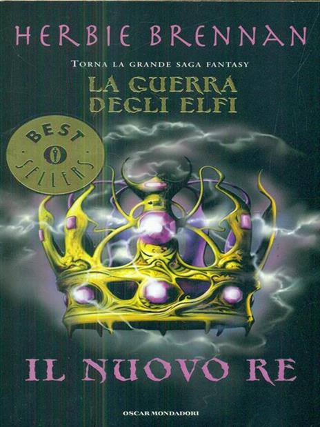 Il nuovo re. La guerra degli elfi - Herbie Brennan - 4