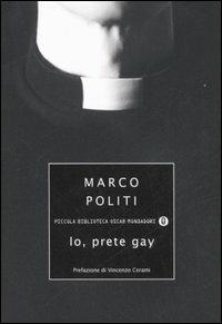 Io, prete gay - Marco Politi - copertina