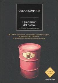 I giacimenti del potere. A chi appartiene oggi il potere - Guido Rampoldi - 5