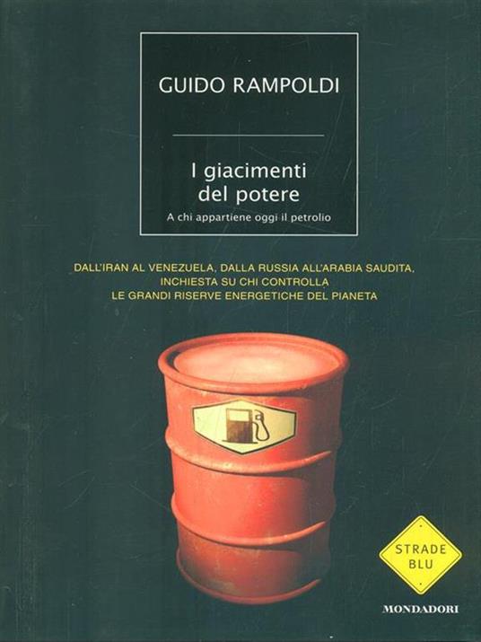 I giacimenti del potere. A chi appartiene oggi il potere - Guido Rampoldi - 3