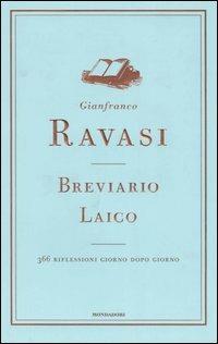 Breviario laico. 366 riflessioni giorno dopo giorno - Gianfranco Ravasi - copertina