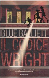 Il codice Wright - Blue Balliett - copertina