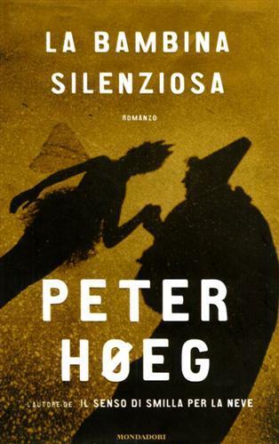 La bambina silenziosa - Peter Høeg - copertina