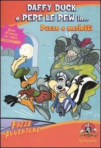 Daffy Duck e Pepe le Pen in... puzze e merletti - Jesse L. McCann - copertina
