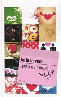 Tessa e l'amore - Kate Le Vann - copertina