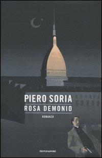 Rosa demonio - Piero Soria - copertina
