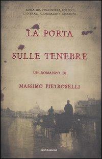 La porta sulle tenebre - Massimo Pietroselli - copertina