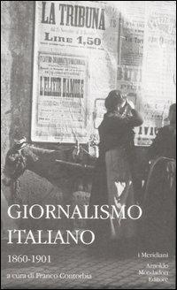 Giornalismo italiano. Vol. 1: 1860-1901. - copertina