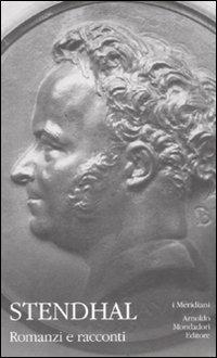 Romanzi e racconti. Vol. 3 - Stendhal - copertina