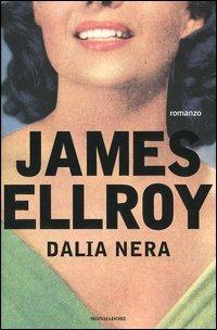 Dalia nera - James Ellroy - copertina