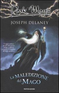 La maledizione del mago - Joseph Delaney - copertina