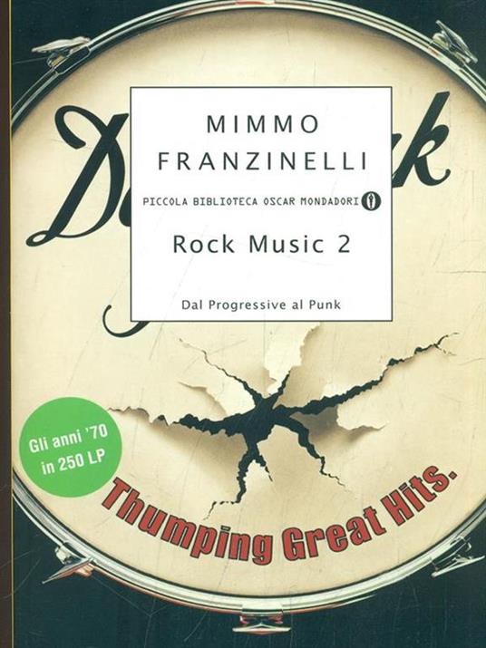 Rock Music 2. Dal Progressive al Punk - Mimmo Franzinelli - copertina