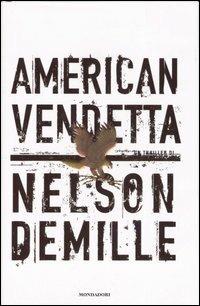 American vendetta - Nelson DeMille - copertina