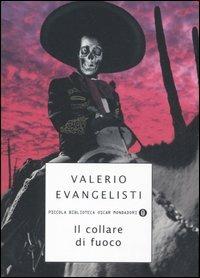 Il collare di fuoco - Valerio Evangelisti - copertina