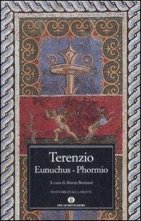 Eunuchus-Phormio. Testo latino a fronte - P. Afro Terenzio - copertina