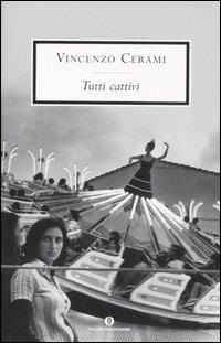 Tutti cattivi - Vincenzo Cerami - copertina