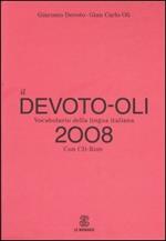 Il Devoto-Oli. Vocabolario della lingua italiana 2008. Con CD-ROM