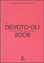 Il Devoto-Oli. Vocabolario della lingua italiana 2008