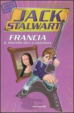 Francia. Il mistero della Gioconda. Jack Stalwart. Vol. 2