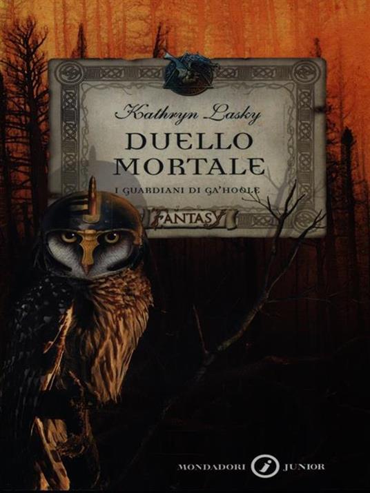 Duello mortale. I guardiani di Ga'Hoole - Kathryn Lasky - copertina