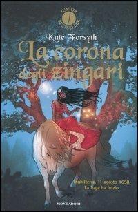 La corona degli zingari - Kate Forsyth - copertina