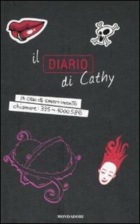 Il diario di Cathy. Ediz. illustrata - Sean Stewart,Jordan Weisman - copertina