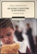 Quando i genitori si dividono. Le emozioni dei figli