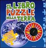 Il libro puzzle della Terra. Con gadget