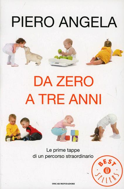 Da zero a tre anni - Piero Angela - copertina