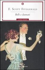 Belli e dannati