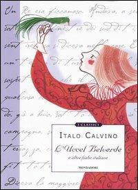 L' Uccel Belverde e altre fiabe italiane - Italo Calvino - copertina