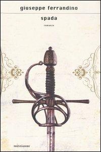 Spada - Giuseppe Ferrandino - copertina