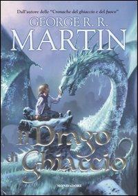 Il drago di ghiaccio - George R. R. Martin - copertina